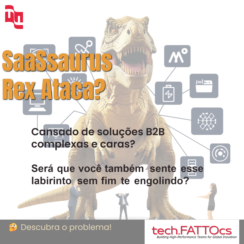 SaaSsaurus Rex: Cansado de soluções complexas e caras para vendas B2B?